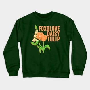 Foxglove Daisy Tulip Crewneck Sweatshirt